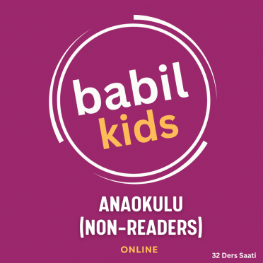 Babil Kids Anaokulu (Non-Readers)