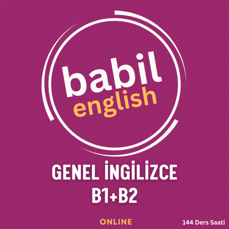 BABİL ENGLISH GENEL İNGİLİZCE B1+B2